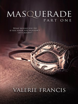 cover image of Masquerade Part 1